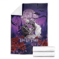 Halloween Skeleton Couple Blanket Til Death Do Us Part