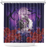 Halloween Skeleton Couple Shower Curtain Til Death Do Us Part