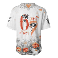 Funny Valentines Day Baseball Jersey Cupid Says 67