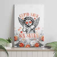 Funny Valentines Day Canvas Wall Art Cupid Says 67