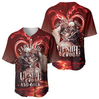Skull Valentines Day Baseball Jersey I Love You To The Upside Down And Back