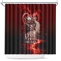 Skull Valentines Day Shower Curtain I Love You To The Upside Down And Back