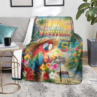 Hawaii Parrot Blanket Im Not Waiting Till 5 Oclock - Wonder Print Shop