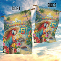Hawaii Parrot Garden Flag Im Not Waiting Till 5 Oclock - Wonder Print Shop