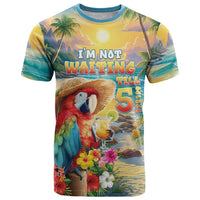 Hawaii Parrot T Shirt Im Not Waiting Till 5 Oclock