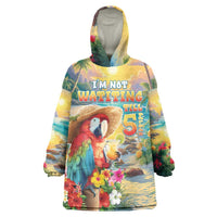 Hawaii Parrot Wearable Blanket Hoodie Im Not Waiting Till 5 Oclock - Wonder Print Shop