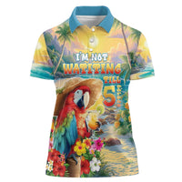 Hawaii Parrot Women Polo Shirt Im Not Waiting Till 5 Oclock