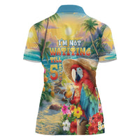 Hawaii Parrot Women Polo Shirt Im Not Waiting Till 5 Oclock