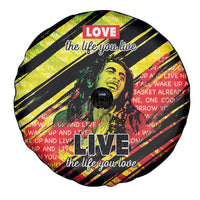 Reggae Legend Spare Tire Cover Love The Life You Live Live The Life You Love LT05 - Wonder Print Shop