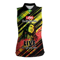 Reggae Legend Women Sleeveless Polo Shirt Love The Life You Live Live The Life You Love LT05 - Wonder Print Shop