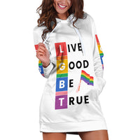 LGBT Live Good Be True Hoodie Dress White Vibe LT6 - Wonder Print Shop