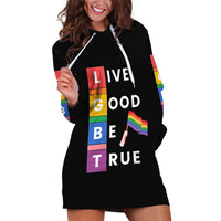 LGBT Live Good Be True Hoodie Dress Black Vibe LT6 - Wonder Print Shop