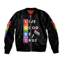 LGBT Live Good Be True Sleeve Zip Bomber Jacket Black Vibe LT6 - Wonder Print Shop
