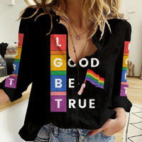 LGBT Live Good Be True Women Casual Shirt Black Vibe LT6 - Wonder Print Shop