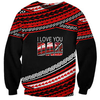 (Custom Personalised) Happy Fathers Day Polynesian Sweatshirt I Love You Dad Red LT6 - Wonder Print Shop