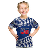 (Custom Personalised) Happy Fathers Day Samoa Kid T Shirt I Love You Dad Blue LT6 - Wonder Print Shop
