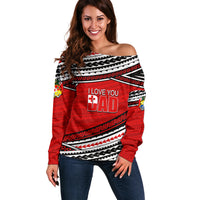 (Custom Personalised) Happy Fathers Day Tonga Off Shoulder Sweater I Love You Dad LT6 - Wonder Print Shop