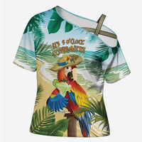 Aloha Hawaii It's 5 o'clock Somewhere Cross Shoulder Shirt - Wonder Print Shop