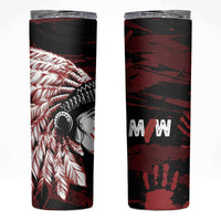 Native American MMIW Skinny Tumbler Red Handprint Grunge Style