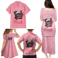 In October We Wear Pink Breast Cancer Awareness Family Matching Puletasi Dress and Hawaiian Shirt Skull and Roses - Pink - Wonder Print Shop