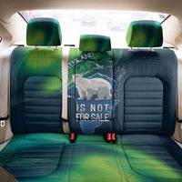 Greenland Is Not For Sale Back Car Seat Cover Arctic Aurora Borealis