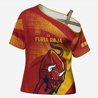La Furia Roja Custom Campeones del Mundo Cross Shoulder Shirt Espana El Toro