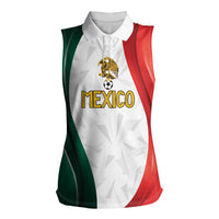 Custom Mexico Football Women Sleeveless Polo Shirt El Tricolor Viva Champions