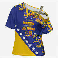 Custom Bosnia Football Dream 2026 Cross Shoulder Shirt Take Me To America