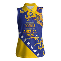 Custom Bosnia Football Dream 2026 Women Sleeveless Polo Shirt Take Me To America