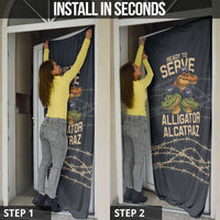 Ready To Serve Alligator Alcatraz Door Cover - Wonder Print Shop
