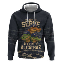 Ready To Serve Alligator Alcatraz Zip Hoodie - Wonder Print Shop