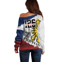 Philippines 126th Independence Day Off Shoulder Sweater Pilipinas Hunyo 12 Maligayang Araw ng Kalayaan - Wonder Print Shop