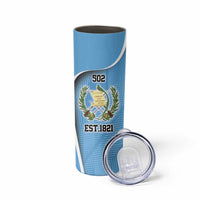 Guatemala Independence Day Skinny Tumbler Since 1821 September 15 - Wonder Print Shop