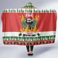 Merry Cat-Mas Hooded Blanket Christmas It's Fine I'm Fine Everything is Fine