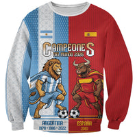 Argentina Spain World Final Football Personalized Sweatshirt Un Idioma Dos Naciones Un Campeon