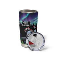 Personalized Not Now Arctic Puffin Tumbler Cup Icelandic Christmas with Northern Lights - Wonder Print Shop