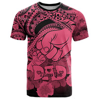Polynesian Pride Happy Father Day T Shirt I Love You Dad - Polynesian Tribal Pink - Wonder Print Shop