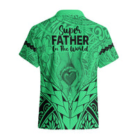 Polynesian Father's Day Gift For Dad Hawaiian Shirt Super Father In The World - Green Polynesian Pattern - Wonder Print Shop