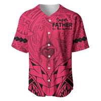 Personalised Polynesian Father's Day Gift For Dad Baseball Jersey Super Father In The World - Pink Polynesian Pattern LT9 - Wonder Print Shop