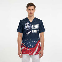 Honor MLK African-American Civil Rights Leaders Scrub Top The Time Is Always Right To Do What Is Right