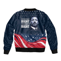 Honor of MLK Day Sleeve Zip Bomber Jacket The Time Is Always Right To Do What Is Right - Wonder Print Shop