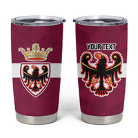 Personalized Italy Provincia Autonoma di Trento Tumbler Cup Inspiration Flags Style
