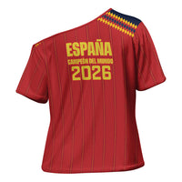 Spain Campeon del Mundo 2026 Cross Shoulder Shirt La Furia Roja History Has Been Made