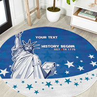 History Began 4th of July Personalized Round Carpet Statue of Liberty US Flag