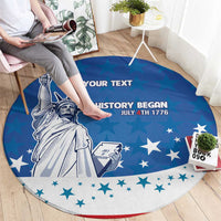 History Began 4th of July Personalized Round Carpet Statue of Liberty US Flag