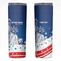 History Began 4th of July Personalized Skinny Tumbler Statue of Liberty US Flag