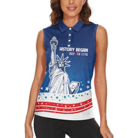 History Began 4th of July Personalized Women Sleeveless Polo Shirt Statue of Liberty US Flag