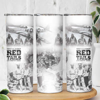 Tuskegee Airmen 332nd Fighter Group Skinny Tumbler The First to Fly with Honor - Wonder Print Shop