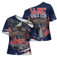 United States 250 Years of Independence Cross Shoulder Shirt - Wonder Print Shop