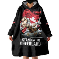 I Stand With Greenland Wearable Blanket Hoodie Canadian Greenland Flag